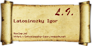 Latosinszky Igor névjegykártya